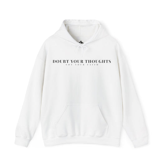 Doubt Your Thoughts Hoodie | Minimal Typography Inspirational Sweatshirt
