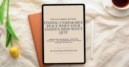 Doubting Thoughts as a Spiritual Discipline for Deeper Faith | Stillness Within eBook Peace Beyond Thought