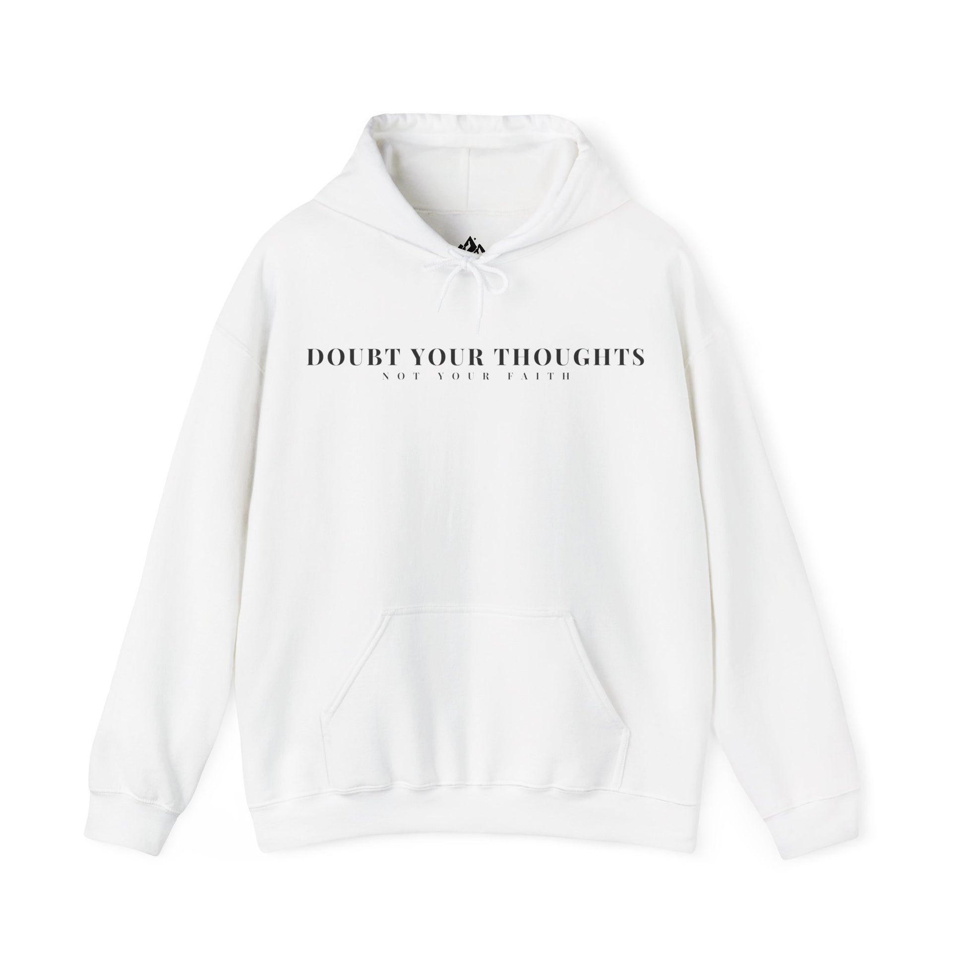 White Christian hoodie with 'Doubt Your Thoughts Not Your Faith' text, faith-inspired apparel