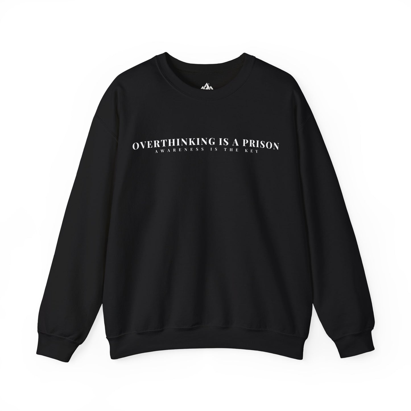 Black sweatshirt with 'Overthinking is a prison, awareness is the key' mindful motivational text