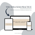 The Stillness Practice: A Guided Course for Peace Beyond Anxious Thoughts