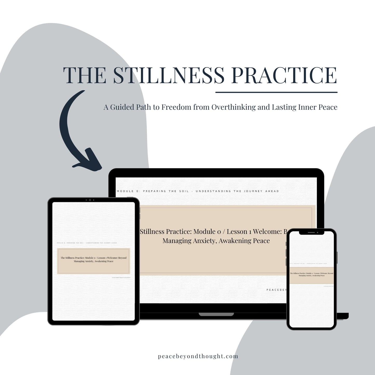 The Stillness Practice: A Guided Course for Peace Beyond Anxious Thoughts